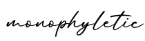 单词monophyletic书写