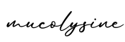 单词mucolysine书写