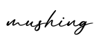 单词mushing书写