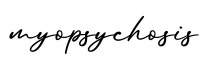 单词myopsychosis书写