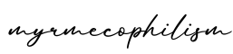 单词myrmecophilism书写
