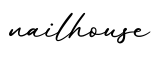 单词nailhouse书写