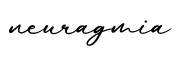 单词neuragmia书写
