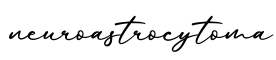 单词neuroastrocytoma书写