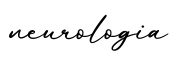 单词neurologia书写