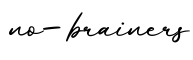 单词no-brainers书写