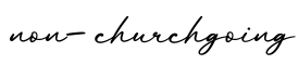 单词non-churchgoing书写