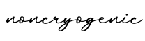 单词noncryogenic书写