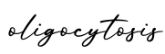 单词oligocytosis书写