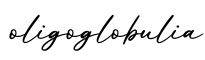 单词oligoglobulia书写