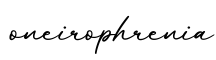 单词oneirophrenia书写