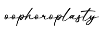 单词oophoroplasty书写
