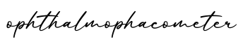 单词ophthalmophacometer书写