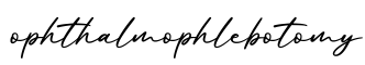 单词ophthalmophlebotomy书写