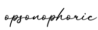 单词opsonophoric书写