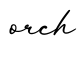 单词orch书写