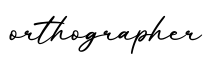 单词orthographer书写