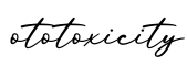 单词ototoxicity书写