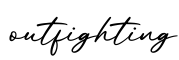 单词outfighting书写