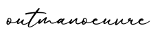 单词outmanoeuvre书写