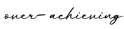 单词over-achieving书写