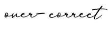 单词over-correct书写
