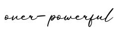 单词over-powerful书写