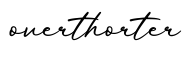 单词overthorter书写