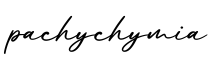 单词pachychymia书写