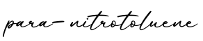 单词para-nitrotoluene书写
