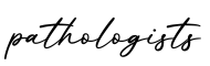 单词pathologists书写