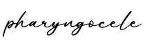 单词pharyngocele书写