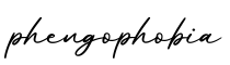 单词phengophobia书写