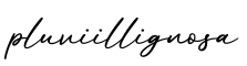 单词pluviillignosa书写