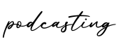 单词podcasting书写