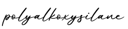 单词polyalkoxysilane书写