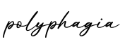 单词polyphagia书写