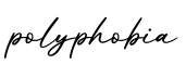 单词polyphobia书写