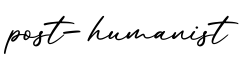 单词post-humanist书写