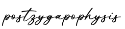 单词postzygapophysis书写