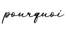 单词pourquoi书写