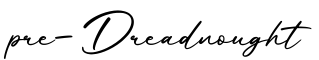 单词pre-Dreadnought书写