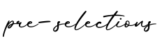 单词pre-selections书写
