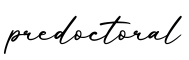 单词predoctoral书写