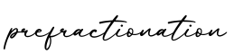 单词prefractionation书写