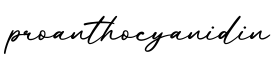 单词proanthocyanidin书写