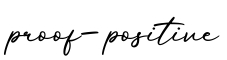 单词proof-positive书写