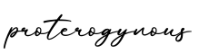 单词proterogynous书写