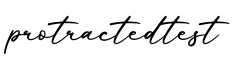 单词protractedtest书写