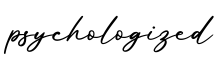 单词psychologized书写